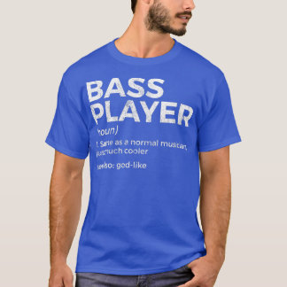 Womens Bass Player Definition Bassist For Musician T-Shirt