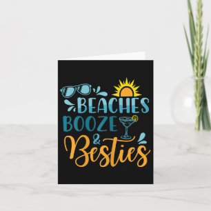 Womens Beaches Booze And Besties Funny Beach Lover Card