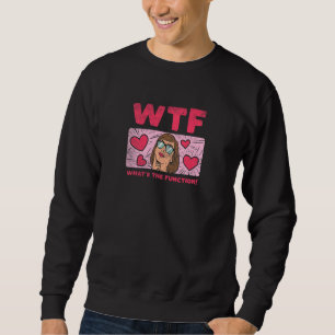 Womens Behavior Analyst For ABA Therapist The Fun Sweatshirt
