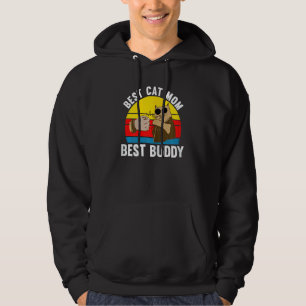 Womens Best Cat Mom Best Buddy Mother Hoodie