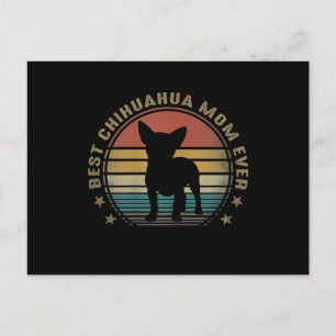 Womens Best Chihuahua Mom Ever Funny Mothers Day Holiday Postcard