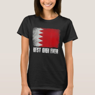Womens Best Gigi Ever Bahrain Flag Patriotic Mom M T-Shirt