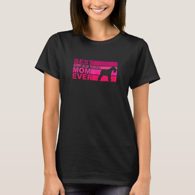 Womens Best Kerry Blue Terrier Mom Ever T-Shirt (Front)