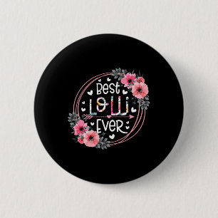 Womens Best Lolli Ever Announcement Mothers Day Gr 2 Inch Round Button