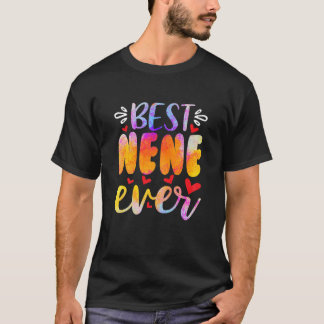 Womens Best Nene Ever Mother's Day T-Shirt