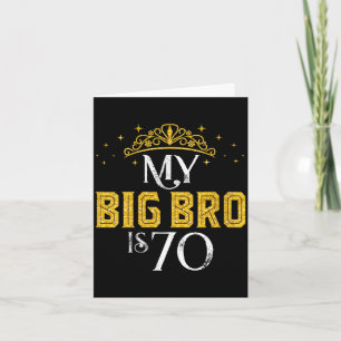 Women's big bro is 70 years old happy 70th card