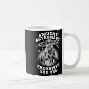 Womens Bigfoot Alien And Ufo I Ancient Astronaut T Coffee Mug