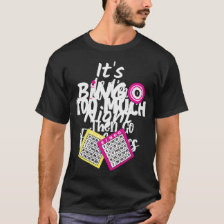 Womens Bingo It'S Bingo Night T-Shirt
