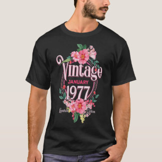 Womens Birthday Gift Born In January 1977 Flowers T-Shirt