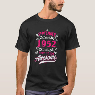 Womens Birthday Vintage Apparel September 1952 Bor T-Shirt