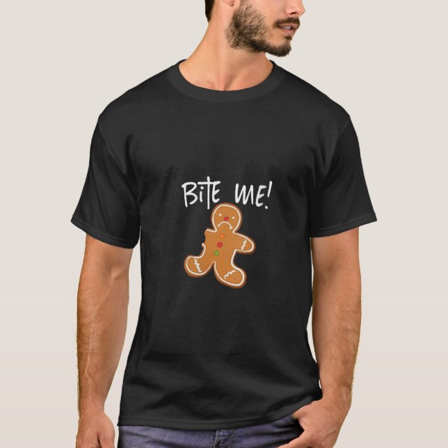 Womens Bite Me Gingerbread Man Cookie Funny Holida T-Shirt (Front)