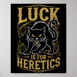 Women's black cat luck is for heretics witch  poster