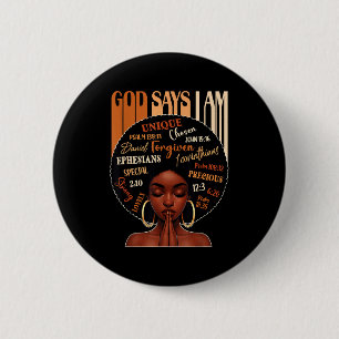 Womens Black Girl Queen God Says I Am Melanin Hist 2 Inch Round Button