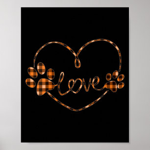 Womens Black Orange Plaid Dog Paw Heart Love Poster