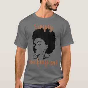 Womens Blacknificent  Afro Melanin African Pride B T-Shirt