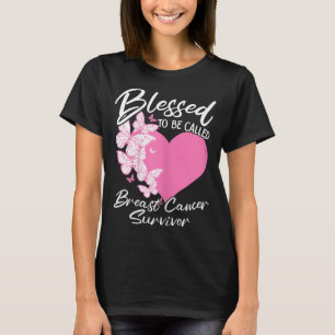 Womens Blessed To Be Called Breast Cancer Survivor T-Shirt