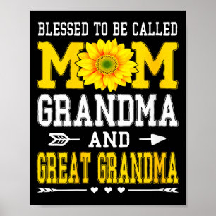 Womens blessed to be called mom grandma great poster