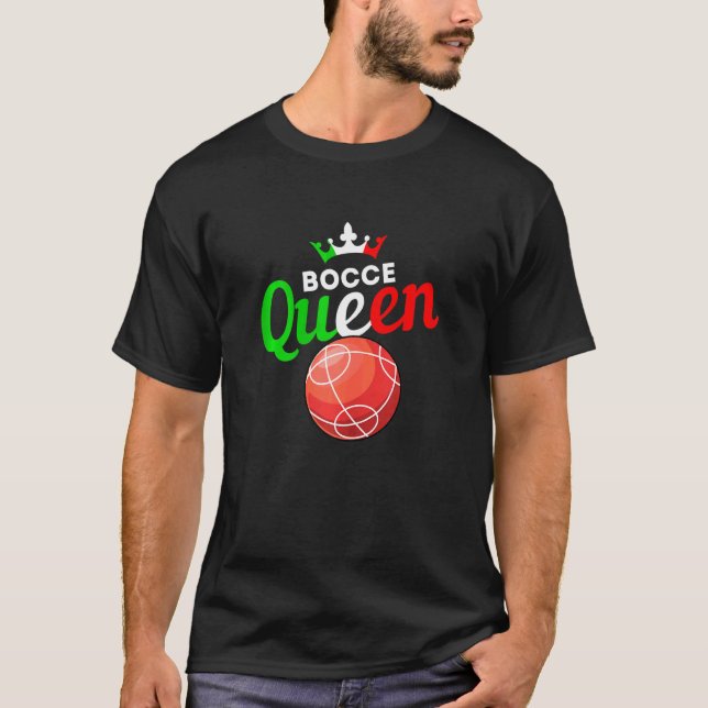 Womens Bocce Ball - Fun Yard Game - Bocce Queen T-Shirt (Front)
