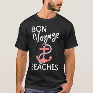 Women's Bon Voyage Beaches Cruise Ship Graphic For T-Shirt