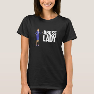 Womens Boss Lady Mom Women Bosss Day Small Busines T-Shirt