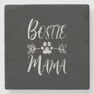 Womens Bostie Mama Shirt Boston Terrier Lover Stone Coaster