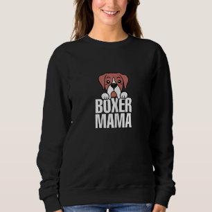 Womens Boxer Mama Dog Mom design Sweatshirt