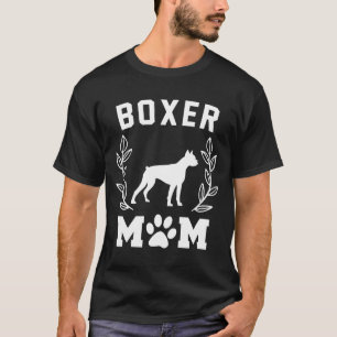 Womens Boxer Mom  Boxer Dog Owner T-Shirt