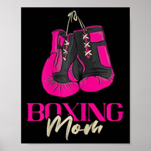 Womens Boxing Mom Boxer Boxing Gloves Kickboxing K Poster