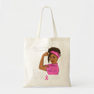 Womens Breast Cancer Awareness In October We Wear Tote Bag