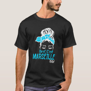 Womens Bref C'est Marseille Bébé Marseillais Suppo T-Shirt