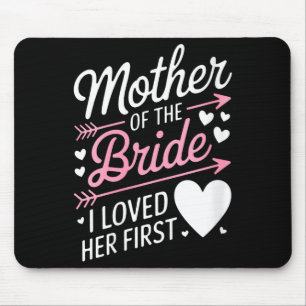 Womens bridal shower mother of the bride loved mouse pad