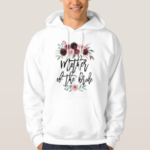 Womens Bridal Shower Wedding for Bride Mom Mother Hoodie
