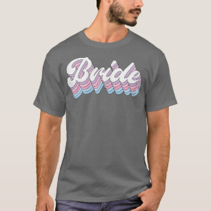 Womens Bride Gifts for Wedding Day Proposal Sweate T-Shirt