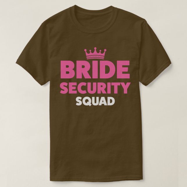Womens Bride security squad brides  T-Shirt (Design Front)