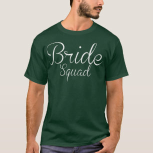 Womens Bride Squad Bridal Bride Bachelorette Party T-Shirt
