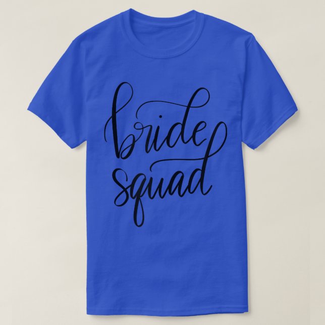 Womens Bride Squad T-Shirt (Design Front)