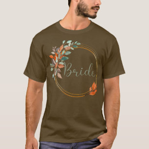 Womens Bride Stag Party Autumn Leaves Bride  T-Shirt