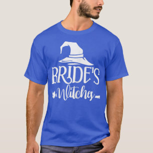 Womens Bride's Witches Bridesmaid Bachelorette Par T-Shirt