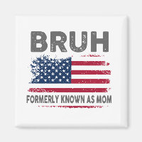 Womens Bruh Formerly Known As Mom Mother's Day