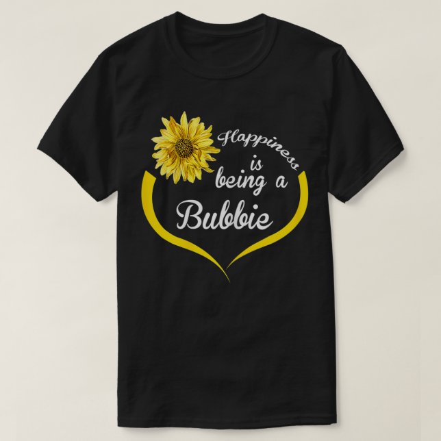 Womens Bubbie Gift Happiness Is Being A Bubbie  T-Shirt (Design Front)
