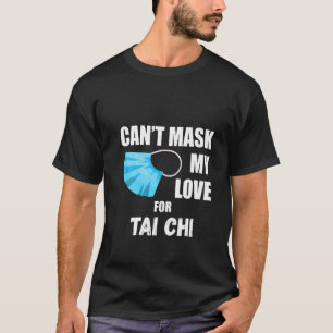 Womens Can't Mask My Love For Tai Chi V-Neck T-Shirt