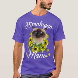 Womens Cat Mom Mothers Day Sunflower Himalayan Mom T-Shirt