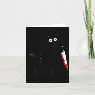 Womens Cat What_ Murderous Black Cat With Knife Card