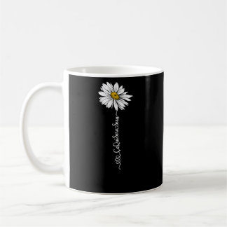 Women'S Ce Qui Sera Sera Daisy Word Stem Flower Coffee Mug