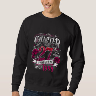 Womens Chapter 27 Fabulous Since 1998 27th Birthda Sweatshirt