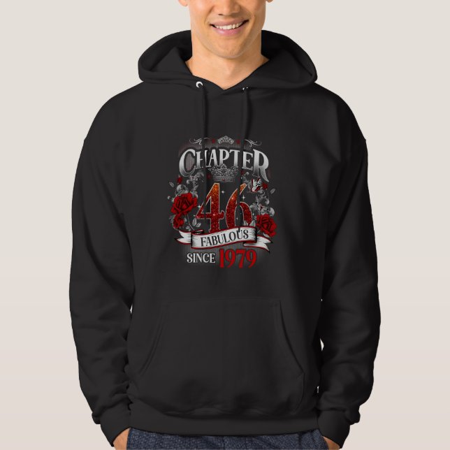 Womens Chapter 46 Fabulous Since 1979 46th Birthda Hoodie (Front)