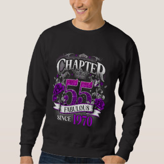 Womens Chapter 55 Fabulous Since 1970 55th Birthda Sweatshirt