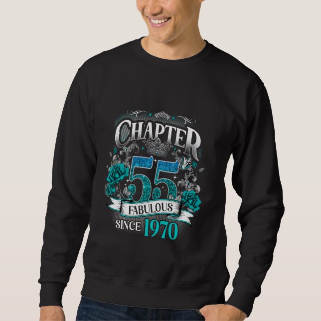 Womens Chapter 55 Fabulous Since 1970 55th Birthda Sweatshirt (Front)