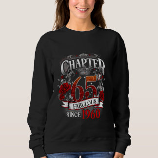 Womens Chapter 65 Fabulous Since 1960 65th Birthda Sweatshirt