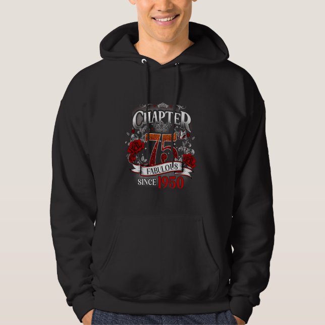 Womens Chapter 75 Fabulous Since 1950 75th Birthda Hoodie (Front)
